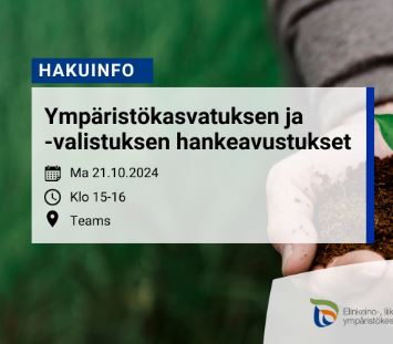 Hakuinfo: Ympäristökasvatuksen ja -valistuksen hankeavustukset 21.10.2024, Teams